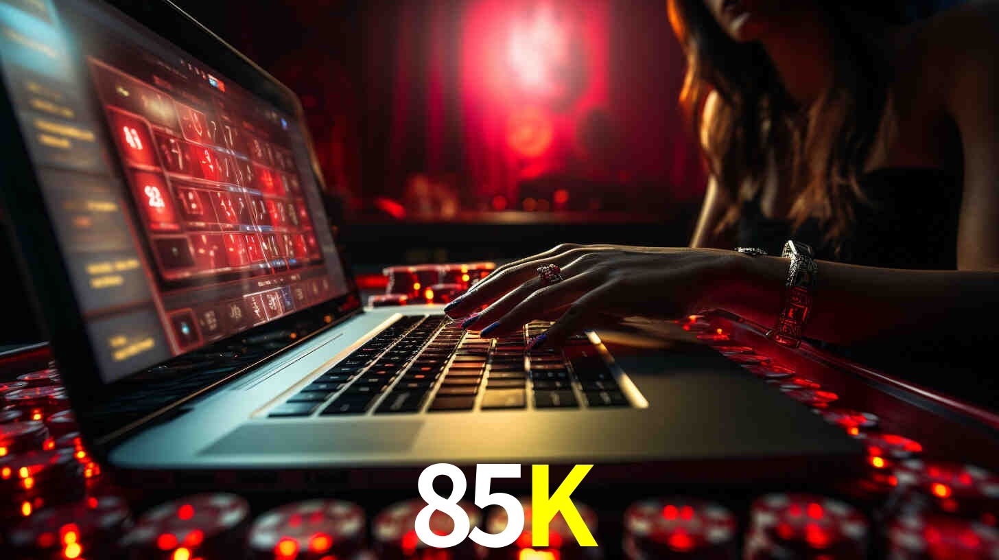 Por Que Escolher o 85K?